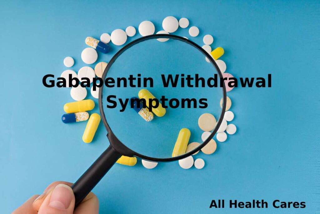 Gabapentin Withdrawal Symptoms